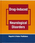 Drug Induced Neurological Disorders 0889371547 Book Cover