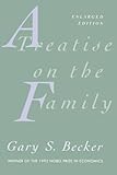 A Treatise on the Family: Enlarged Edition