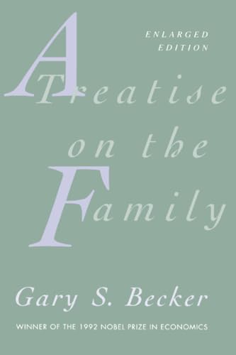 A Treatise on the Family: Enlarged Edition