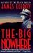 The Big Nowhere (L. A. Quartet, Book 2)