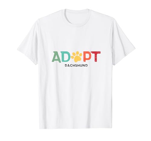 Adopte un refugio Pet Dachshund Dog Animal Rescue Camiseta