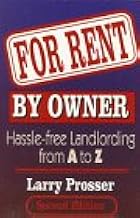 For Rent by Owner: Hassle-Free Landlording from A to Z