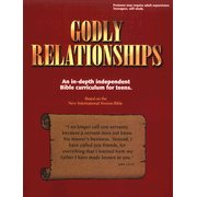 Godly Relationships: An In-Depth Independent Bible Curriculum for Teens B009AUIYZ4 Book Cover