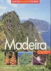 Madeira: Natur-Wanderführer (Bruckmanns Natur-Wanderführer)