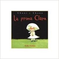 La prima Clara (Spanish Edition) [Spanish] 8423672794 Book Cover