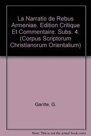 Paperback La Narratio de Rebus Armeniae. Edition Critique Et Commentaire. Subs. 4 [French] Book
