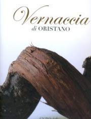 VERNACCIA DI ORISTANO. IL VINO DELLA PRINCIPESSA ELEONORA