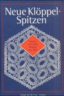  Neue Klöppel-Spitzen in Bandspitzenart