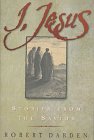 I Jesus: Stories from the Saviour