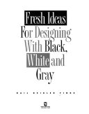Idées design en noir blanc et gray pour réussir l'ambiance d'un appartement urbain