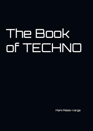 The Book of TECHNO