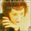 Fanny Mendelssohn-Hensel: Das Jahr