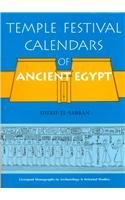 Hardcover Temple Festival Calendars of Ancient Egypt (Liverpool Monographs in Archaeology and Oriental Studies.) Book