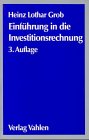 Einführung in die Investitionsrechnung. Eine Fallstudiengeschichte Einführung in die Investitionsrechnung. Eine Fallstudiengeschichte