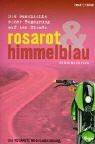 rosarot und himmelblau: Eine rosarote Motorradbeziehung / Eine himmelblaue Motorradbeziehung 3950156801 Book Cover