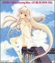 ちょびっツ - Let Me Be With You