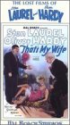  Laurel & Hardy: That\'s My Wife [USA] [VHS]