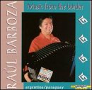 Music From the Border [Audio CD] Barboza, Raul