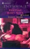 Mass Market Paperback Keeping Baby Safe (The Colby Agency) Book