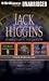 Jack Higgins CD Collection: The White House Connection, Dark Justice, and Without Mercy