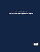 Die Tierischen Feinde Der Pflanzen 3957008905 Book Cover