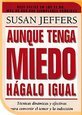Aunque tenga mieda hágalo igual [Spanish] 9500807580 Book Cover