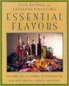 Hardcover Essential Flavors: 8the Simple Art of Cooking with Infused Oils, Flavored Vinegars, Essences, a Book