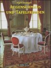  Augenschmaus und Tafelfreuden: Die Geschichte des gedeckten Tisches