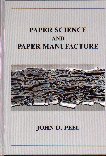 Hardcover Paper Science and Paper Manufacture Book