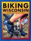 Biking Wisconsin: 50 Great Rides