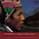 Traditional Andean Folk Songs