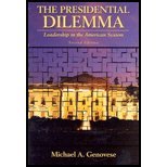 Paperback The Presidential Dilemma: Leadership in the American System, Second Edition Book