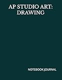 AP STUDIO ART: DRAWING: 200 Ruled College Line Pages, 8.5" x 11" | Advanced Placement Student Notes Multi Purpose Quality Journal for Thoughts Ideas ... Spills | Award Gifts for Students Teachers -  Independently published
