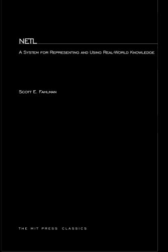 NETL: A System for Representing and Using Real-world Knowledge view 2