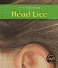 Head Lice (It's Catching)