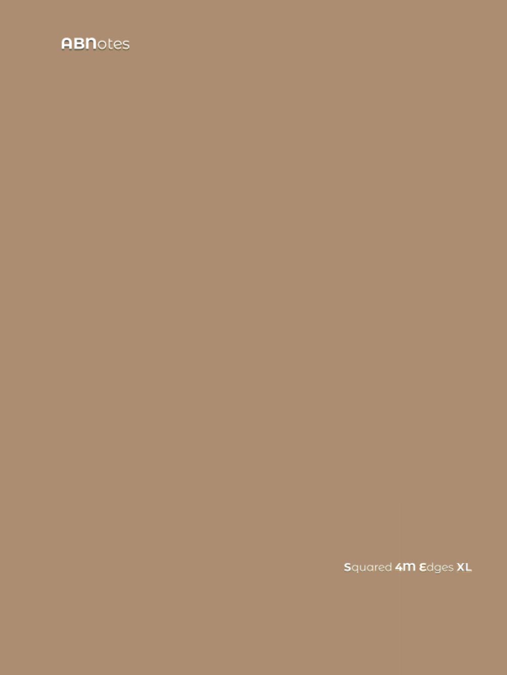 ABNotes Squared 4M Edges XL A4 Brown HC: Quadernone A4 a quadretti 4mm con margine - Tinta Unita Marrone - Grosso 400 pagine - Fogli spessi - Per scuola, lavoro o appunti personali. (Italian Edition)