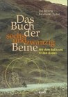 Das Buch der sechsundzwanzig Beine: Mit dem Rollstuhl in den Anden. 3791827103 Book Cover