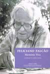 FELICIANO FALCAO - MEMARIA VIVA