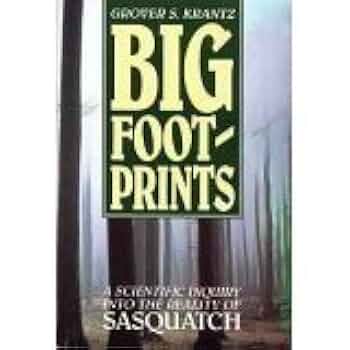 Amazon | Big Foot-Prints: A Scientific Inquiry into the