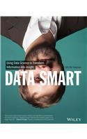 Data Smart: Using Data Science to Transform Inf... 812654614X Book Cover