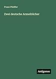 deutsches arzneibuch online zugang  Zwei deutsche Arzneibücher