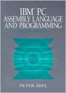 IBM PC Assembly Language and Programming 4th Edition: Peter Abel ...