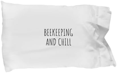 EzGift Funny Beekeeping Pillowcase and Chill Novelty Gift Idea for Hobby Lover Fan Zen Quote Relaxing Gag Chilling Pillow Cover Case 20x30 image 3