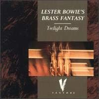 LESTER BOWIE'S BRASS FANTASY - Twilight Dreams - CD