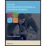 Cis 500: Information Systems for Decision Making-Text (Custom)