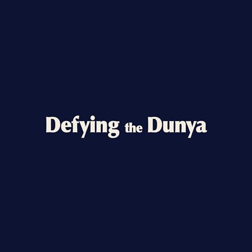 Defying the Dunya Podcast Por Defying the Dunya arte de portada