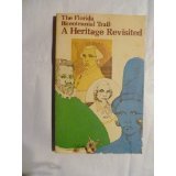 The Florida Bicentennial Trail: A Heritage Revisited B000I52MEE Book Cover
