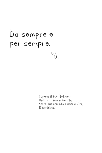 Da sempre e per sempre.