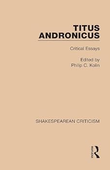 TITUS ANDRONICUS CRITICAL (Garland Reference Library of the Humanities) - Book  of the Shakespearean Criticism
