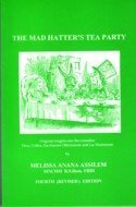 Paperback The Mad Hatter's Tea Party Book